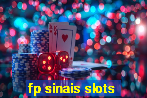 fp sinais slots